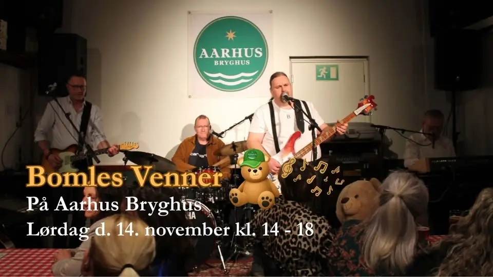 Bomles Venner - På Aarhus Bryghus
