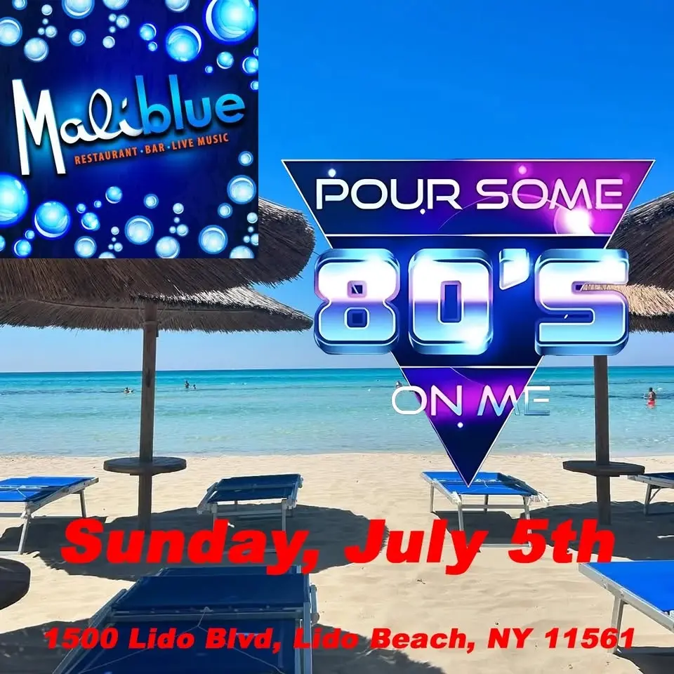 Pour Some 80's On Me at Maliblue!