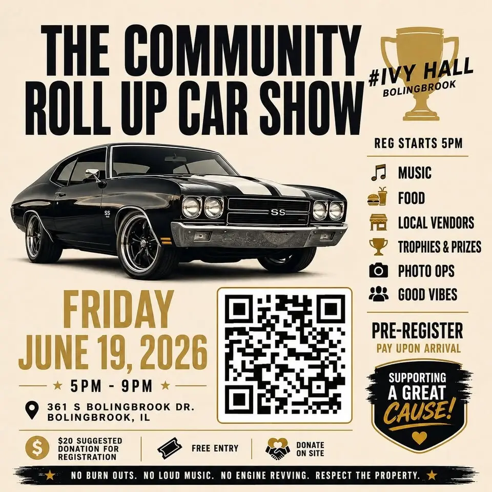 COMMUNITY ROLL UP - Car & Bike Show at Ivy Hall Bolingbrook by Raising The Bahr Events
