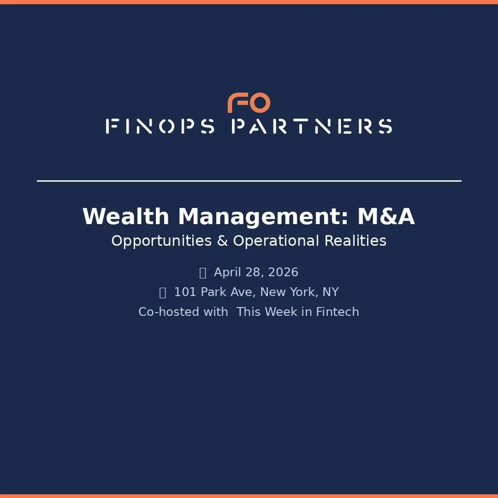 Wealth Management: M&A Opportunities and Operational Realities
