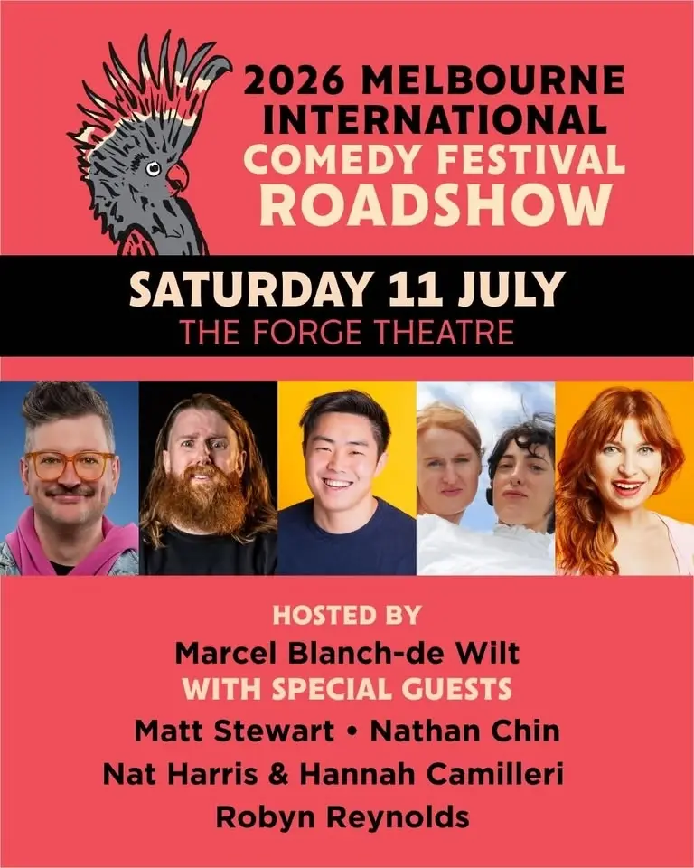 MELBOURNE INTERNATIONAL COMEDY FESTIVAL ROADSHOW 2026