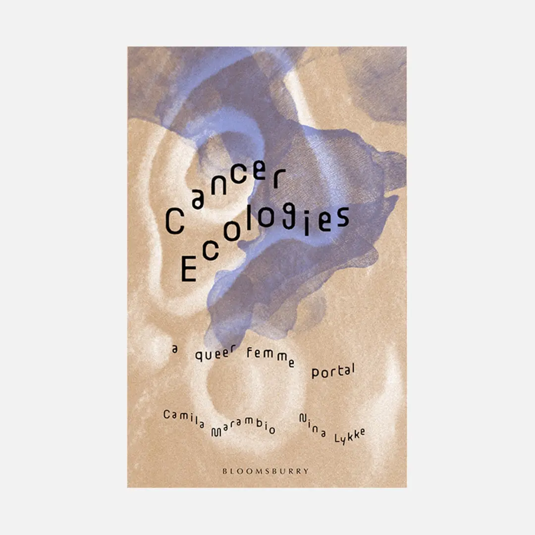 Book Launch: Cancer Ecologies: A Queer Femme Portal