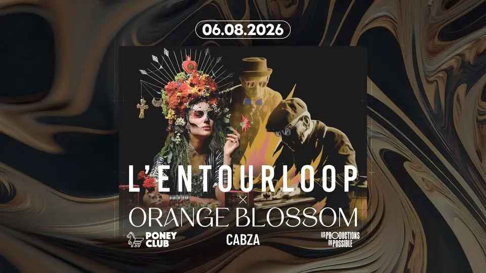 L'ENTOURLOOP + ORANGE BLOSSOM x PONEY CLUB x PINK PARADIZE 2026