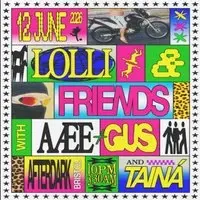 Lolli & Friends At After Dark
