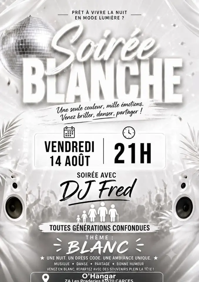 Soirée Blanche By DJ FRED
