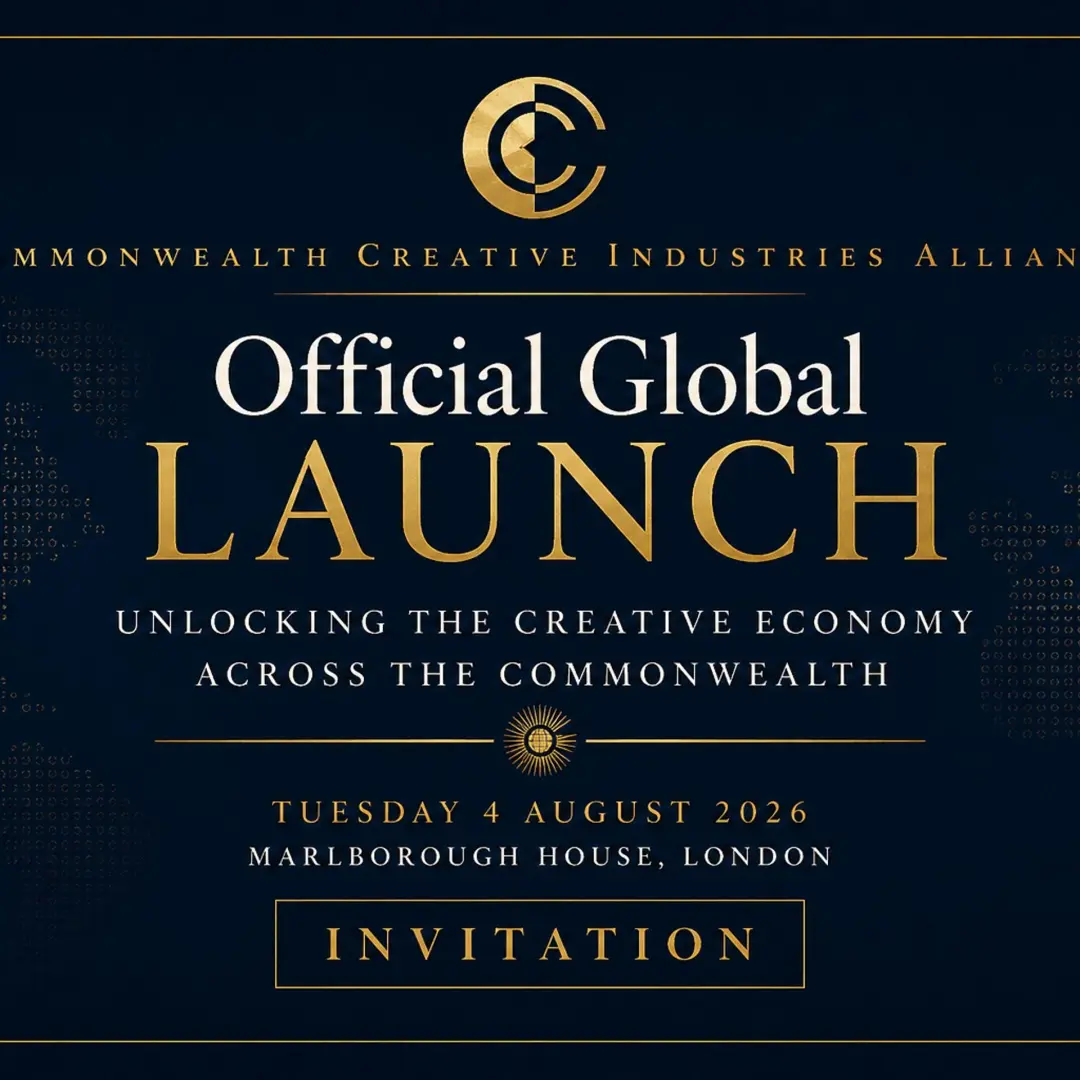 The Official Global Launch of the Commonwealth Creative Industries Alliance (CCIA)