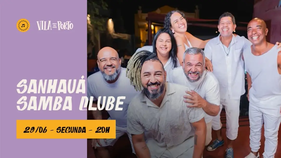 Sanhauá Samba Clube //29.06 // Toda Segunda