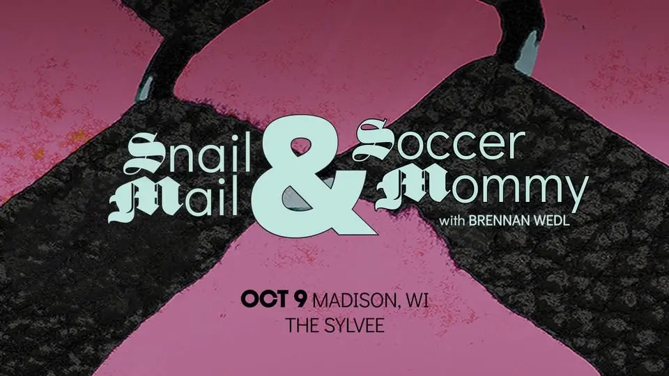Soccer Mommy & Snail Mail at The Sylvee