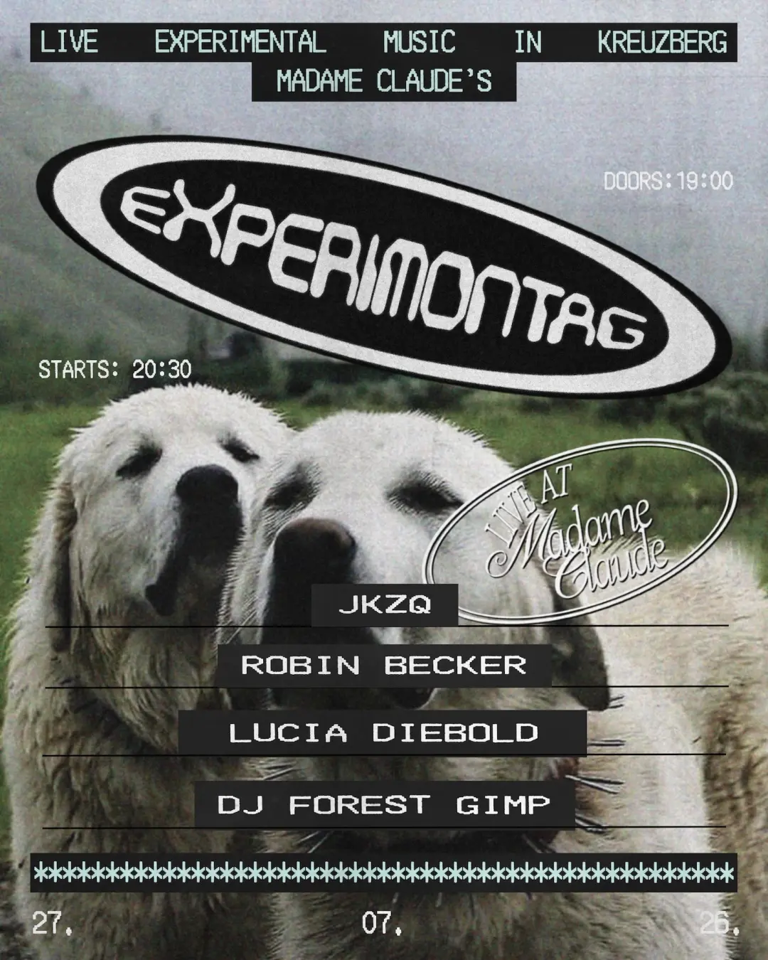 Experimontag: JKZQ + Robin Becker + Luca Diebold with. DJ Forrest Gimp