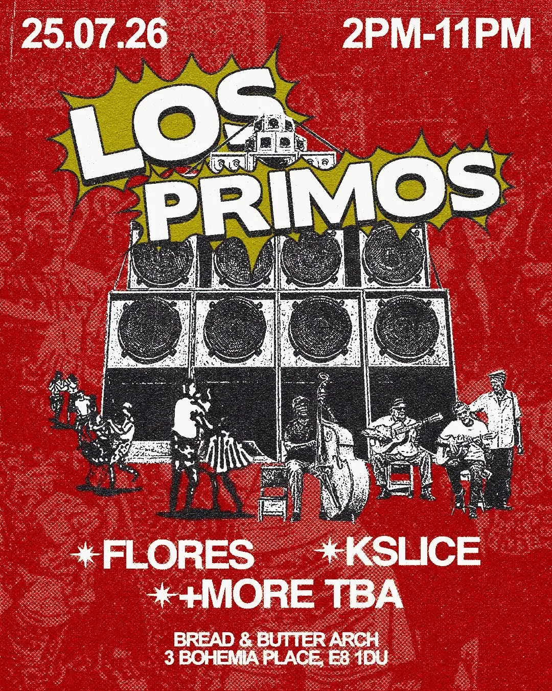 Los Primos III - Day Party - AUKA, Immigrant Party, K-SLICE, Flores