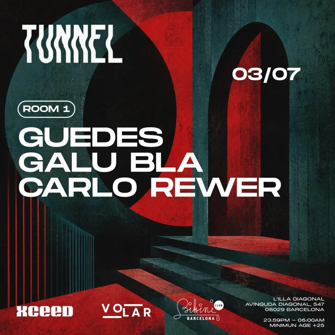Tunnel presents: Guedes, Galu Bla, Carlo Rewer