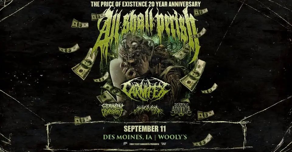 All Shall Perish with Carnifex, Extermination Dismemberment, Mauled, & Reaping Asmodeia at Wooly's
