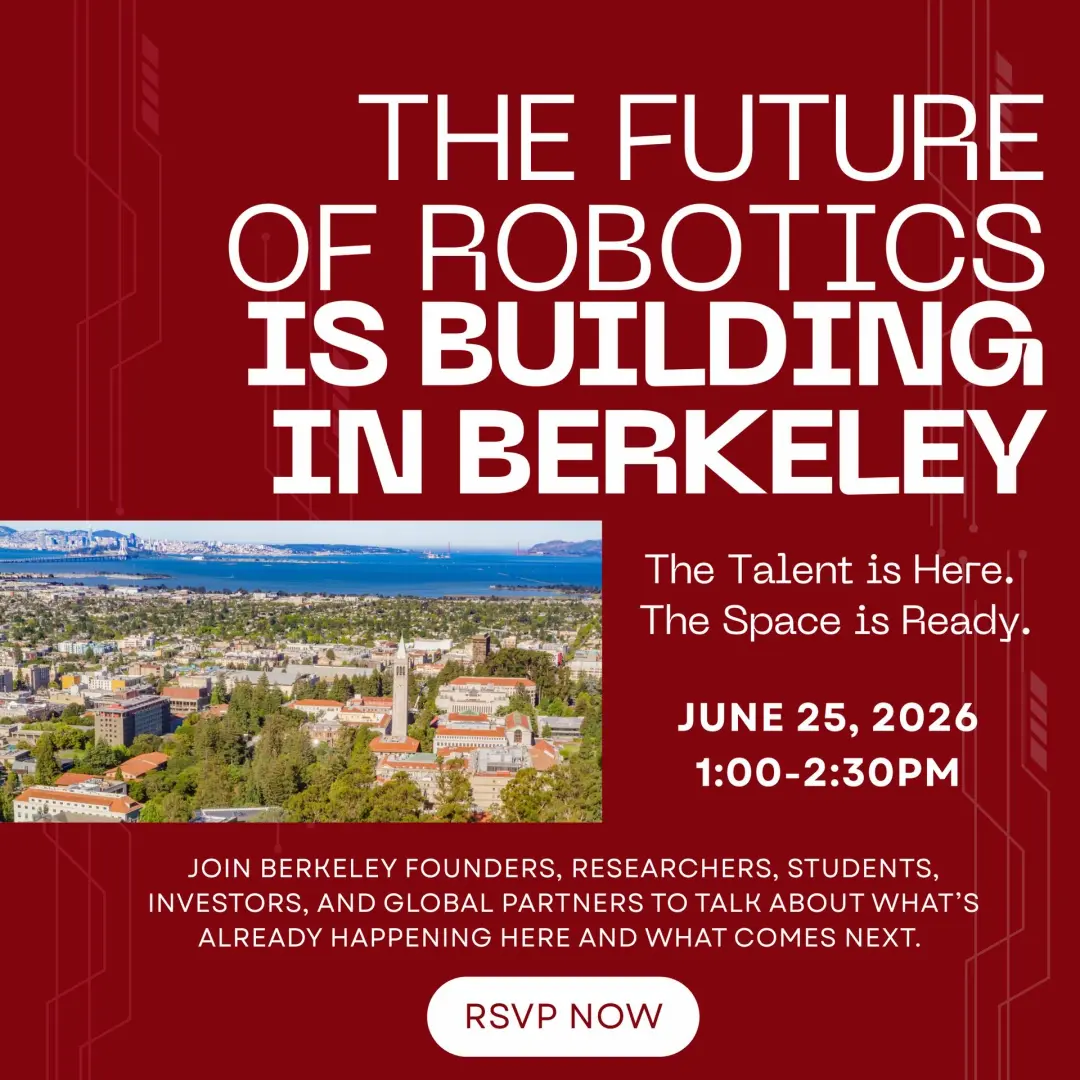 The Future of Robotics is Building in Berkeley