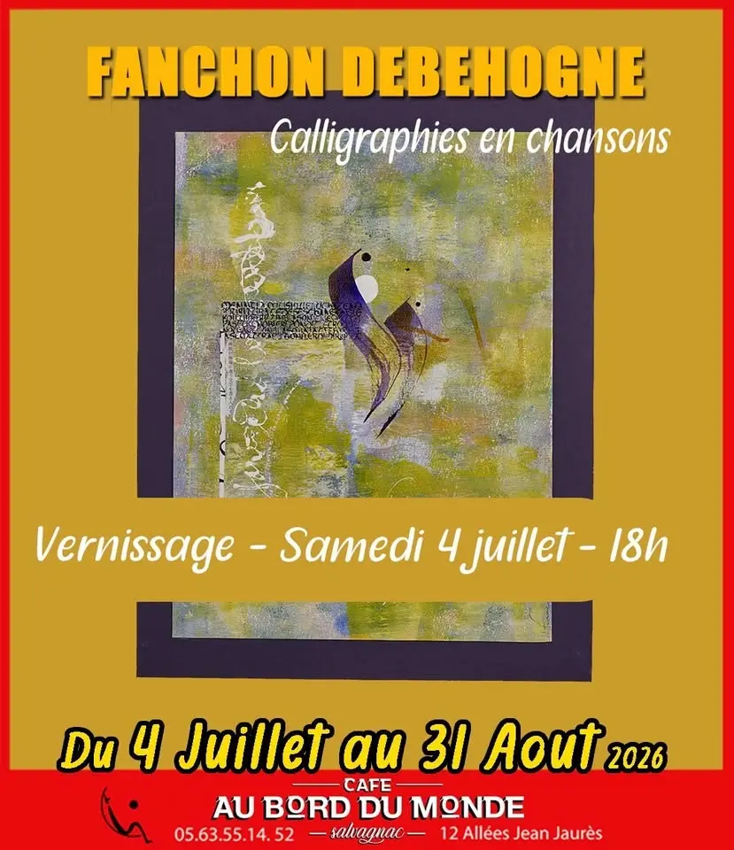Vernissage Fanchon Debehogne / Calligraphies en chansons