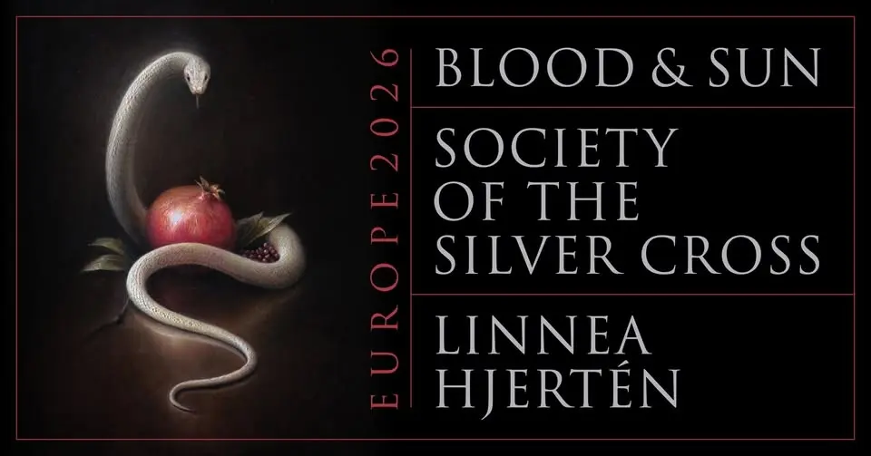 BLOOD AND SUN ☩  SOCIETY OF THE SILVER CROSS ☩ LINNEA HJERTÉN - [7.XI - Kraków: Alchemia]