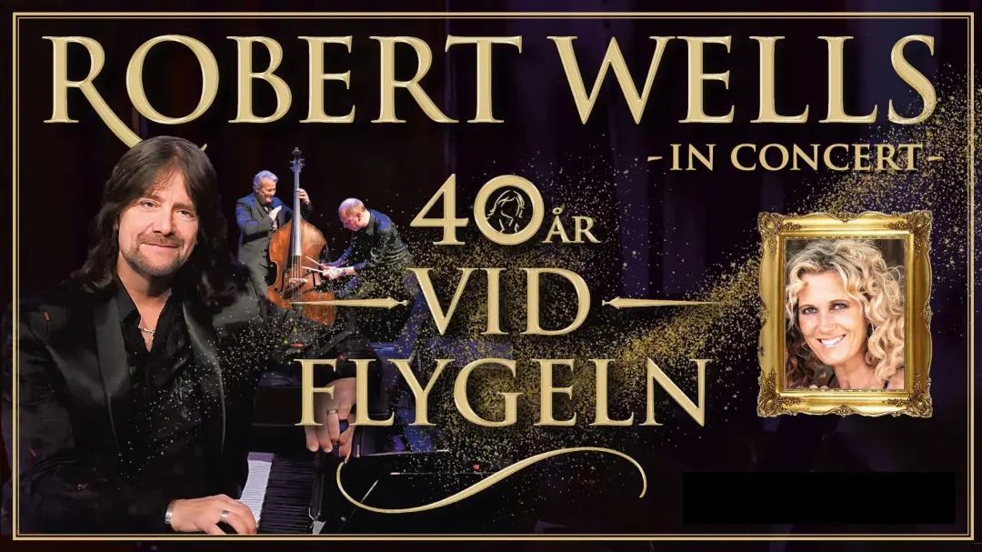 ROBERT WELLS -	40 år Vid Flygeln