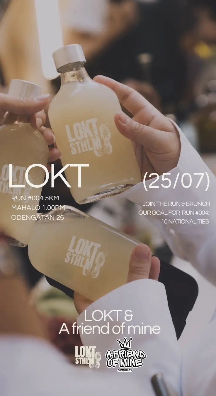 LOKT X A FRIEND OF MINE #004