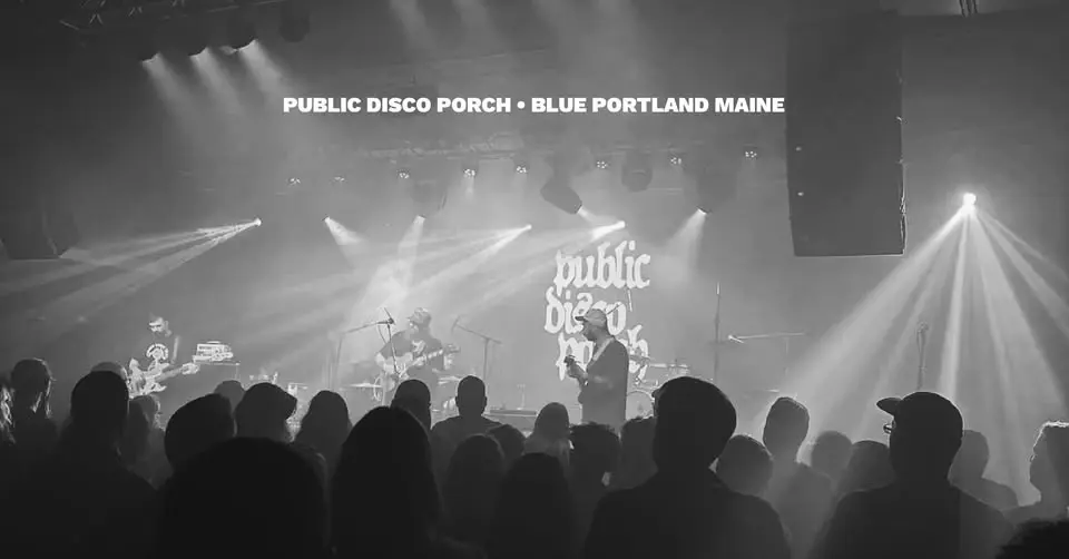 Public Disco Porch • Blue Portland Maine
