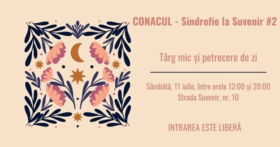 CONACUL - Sindrofie la Suvenir #2 - târg mic și petrecere de zi
