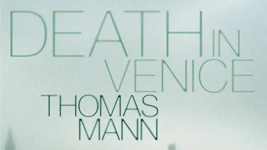 Death in Venice by Thomas Mann