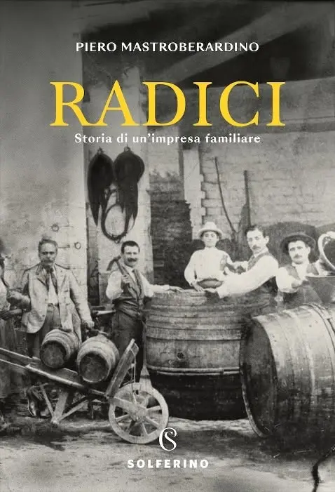 RADICI. Storia di un'impresa familiare. Incontro con l'Autore