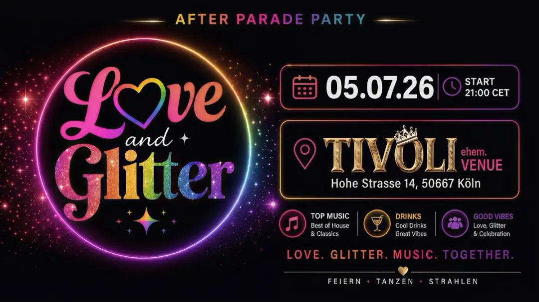 LOVE & GLITTER - Die CSD Köln Afterparty