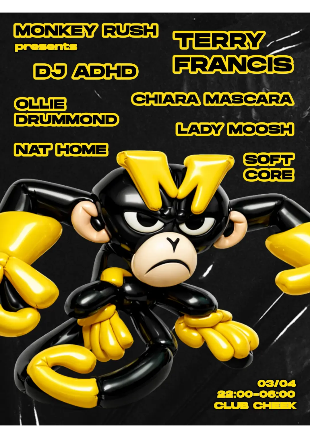 Monkey Rush: Good Friday w/ Terry Francis, DJ ADHD, Ollie Drummond, Chiara Mascara, Pinty