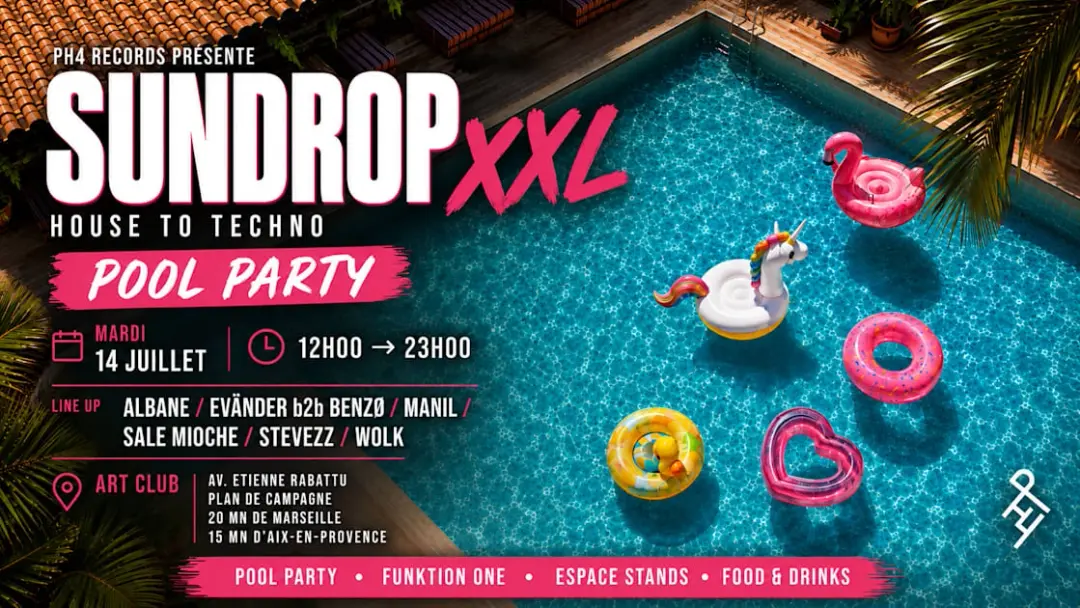 Ph4 Records Présente : Sundrop Xxl — Pool Party