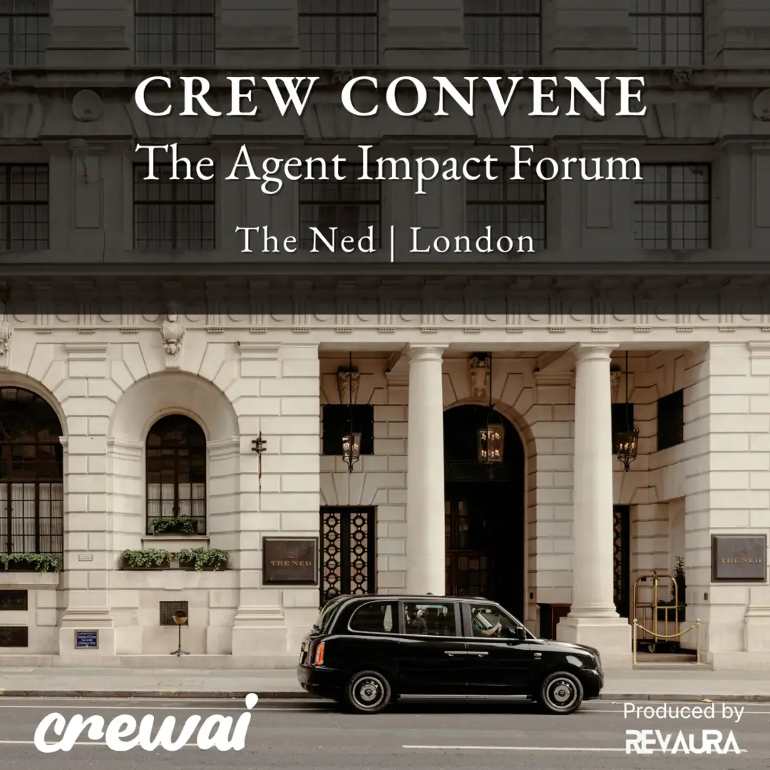 Crew Convene London: The Agent Impact Forum