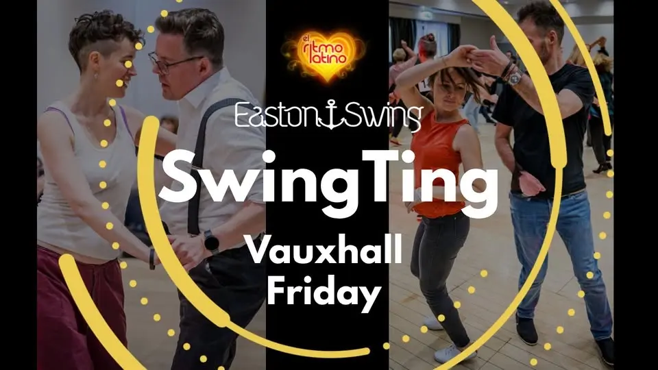 SwingTing - Vauxhall | 31st July 2026
