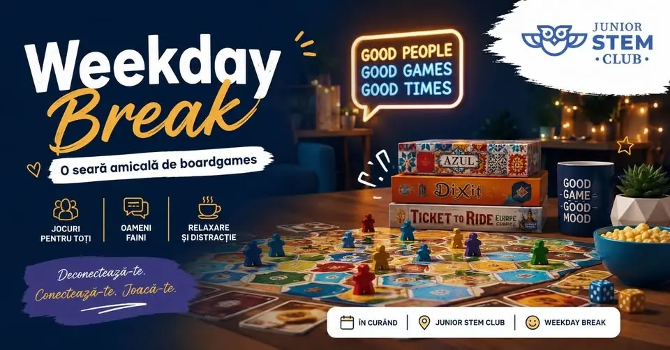 Weekday Break - seară de boardgames #3