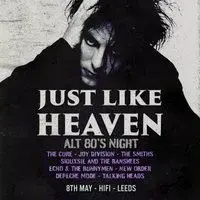 Just Like Heaven: Alt 80s (Leeds)