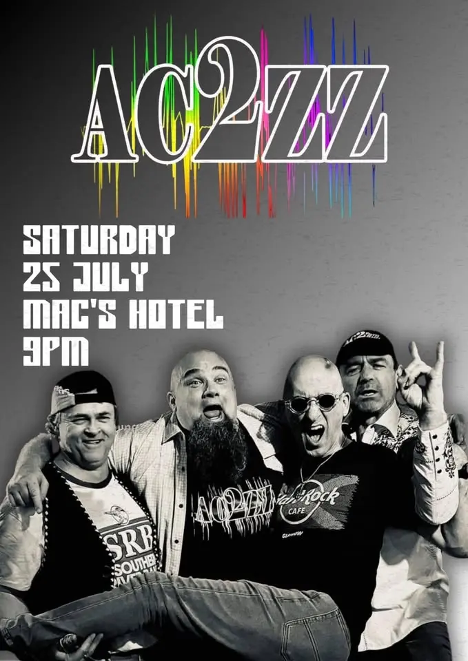 AC2ZZ’s Debut at Mac’s Hotel