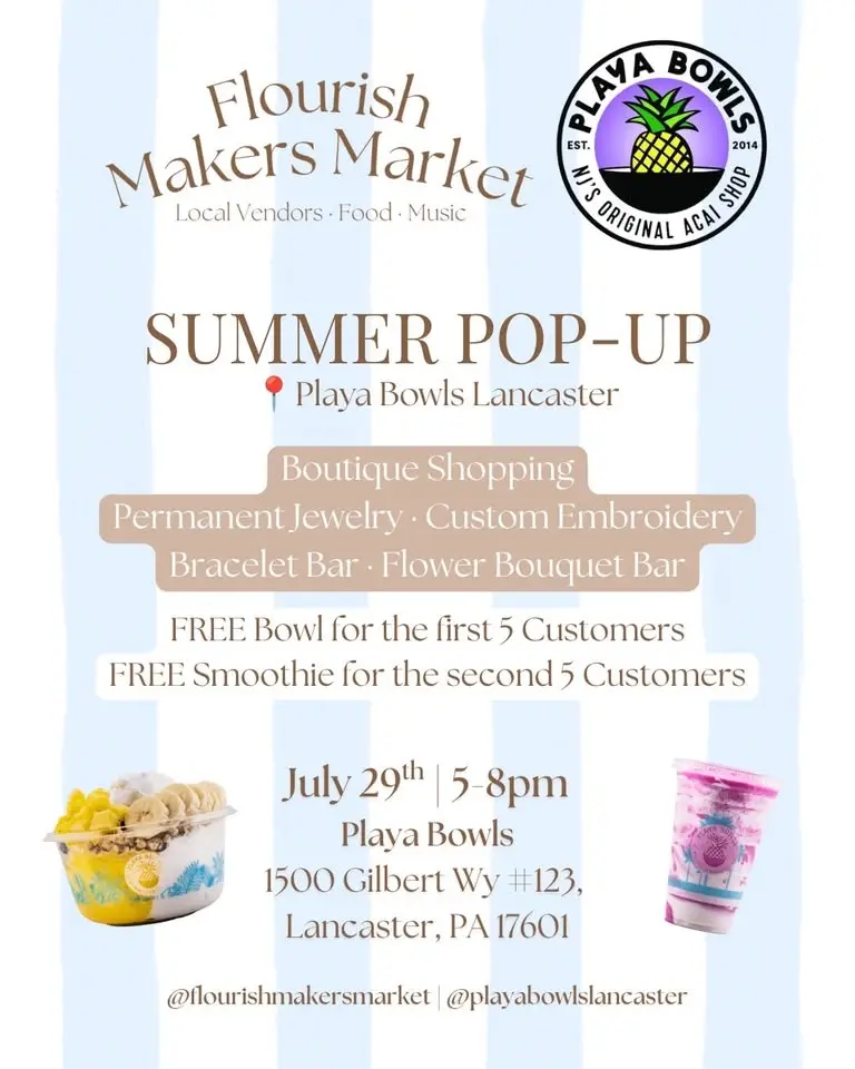 Flourish Summer Pop-Up at Playa Bowls Lancaster
