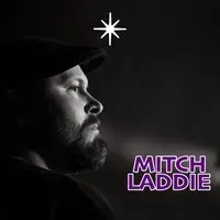 Mitch Laddie + Support