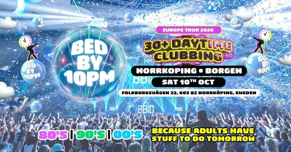 Bed By 10 Is Coming To Norrköping!