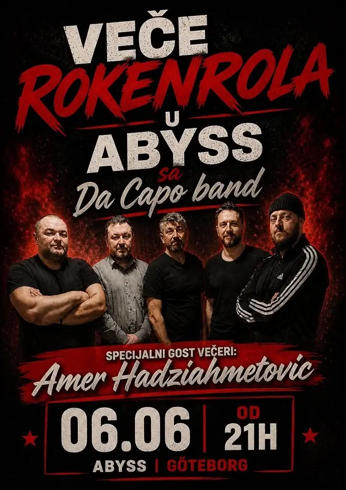 Veče rokenrola koje se ne propušta! Da Capo band sa Amer Hadziahmetovic u Abyss - Göteborg