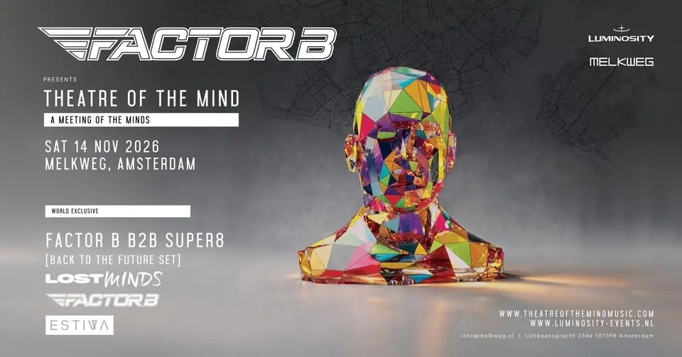 Luminosity & Factor B pres. A Meeting of the Minds
