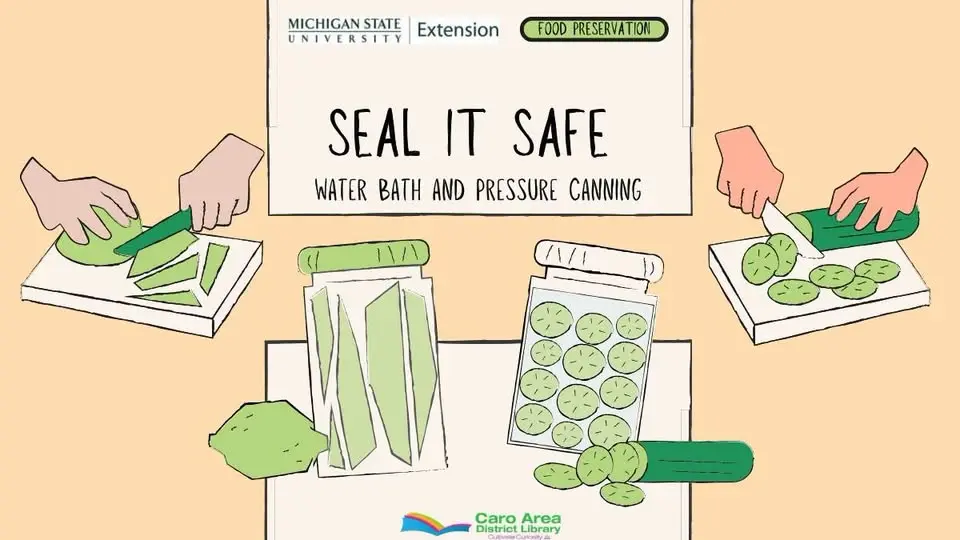 Seal It Safe: Water Bath & Pressure Canning