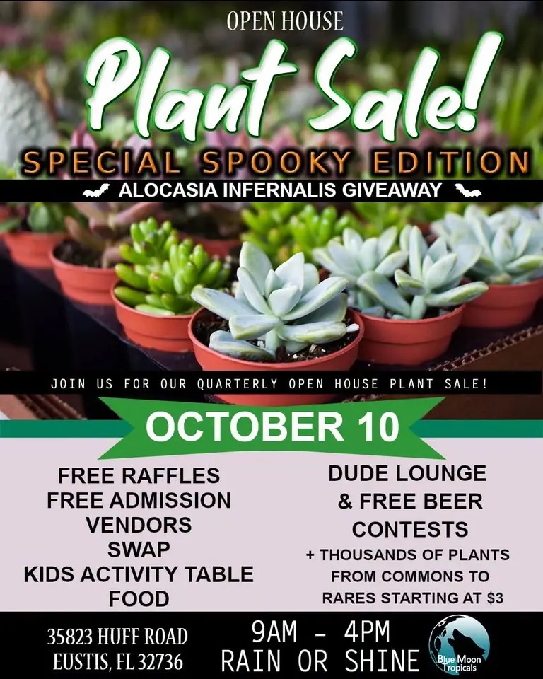 Special SPOOKY Open House PLANT SALE at Blue Moon Tropicals!