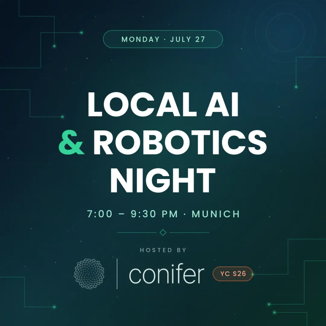 Local AI and Robotics Night | by Conifer (YC S26)