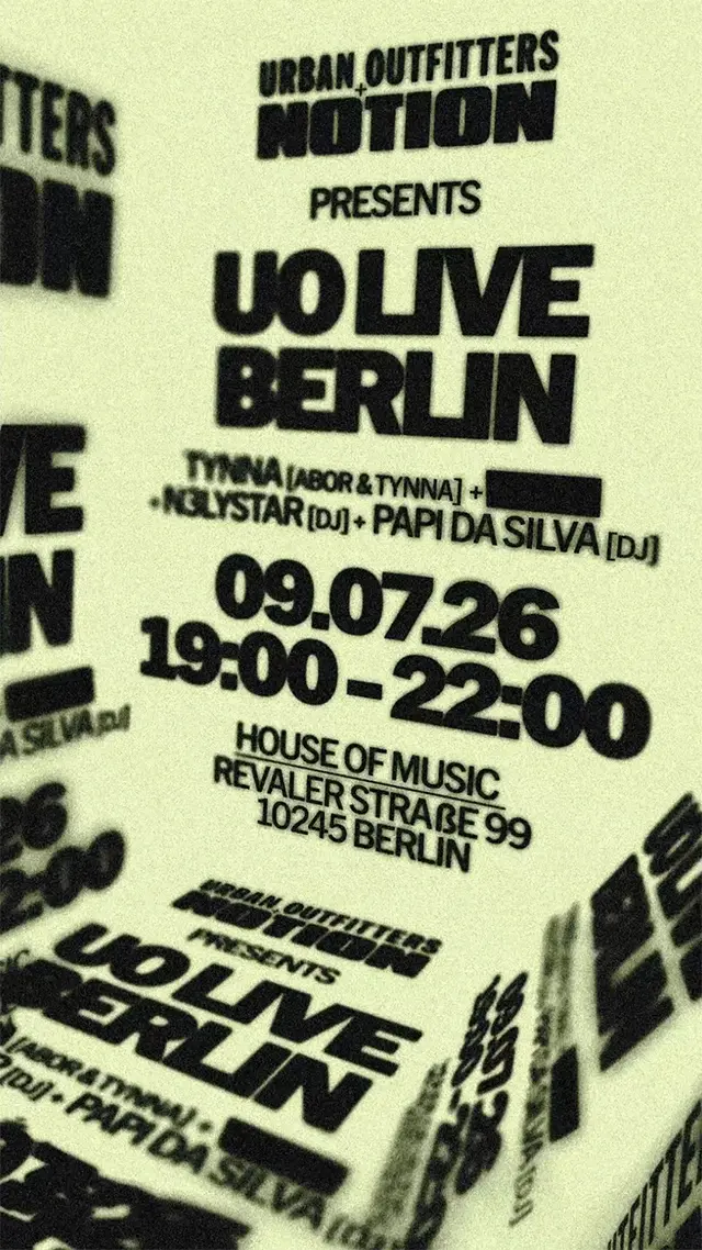 URBAN OUTFITTERS & NOTION Magazine presents: UO Live Berlin