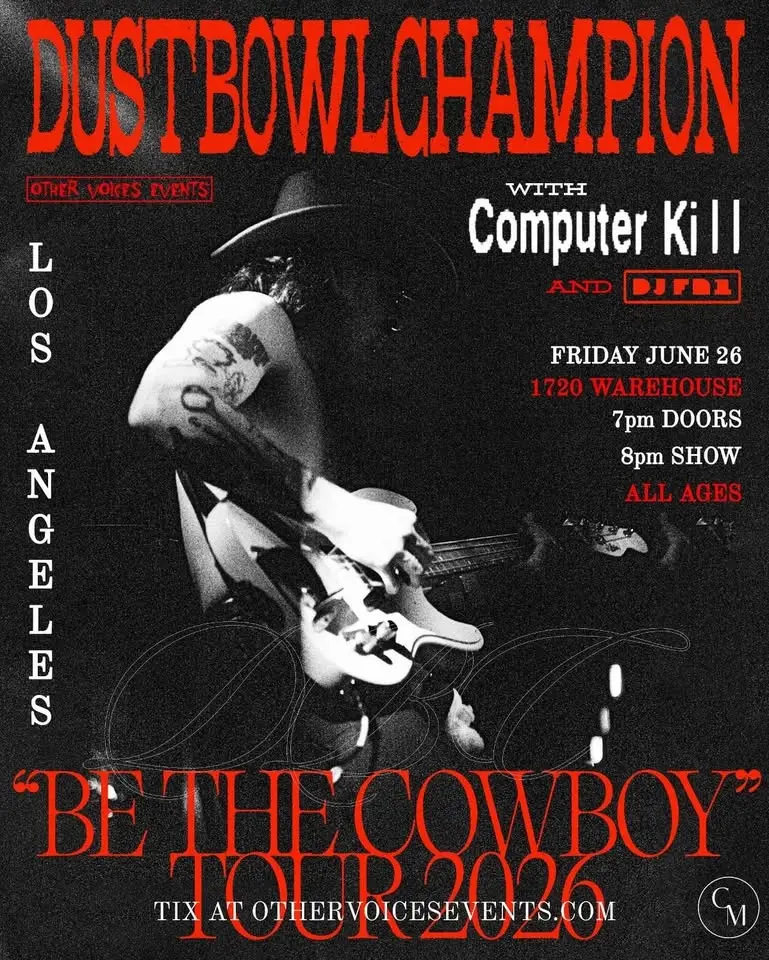 Other Voices Events Presents   DUSTBOWLCHAMPION