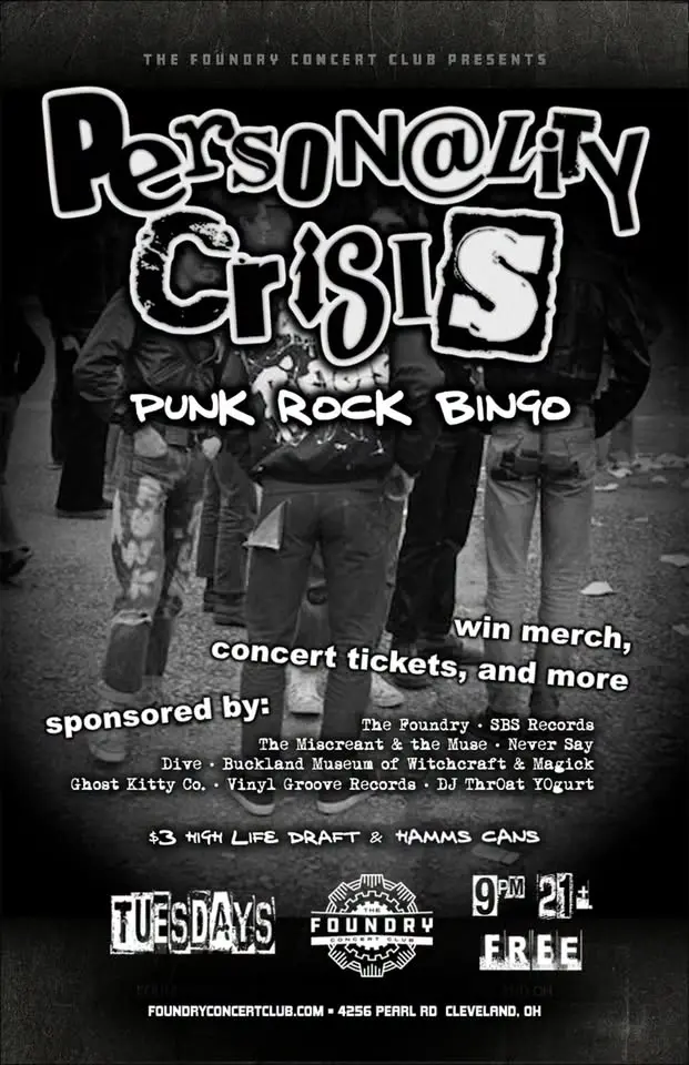 PERSONALITY CRISIS @ THE FOUNDRY AKA CLE PUNK NIGHT