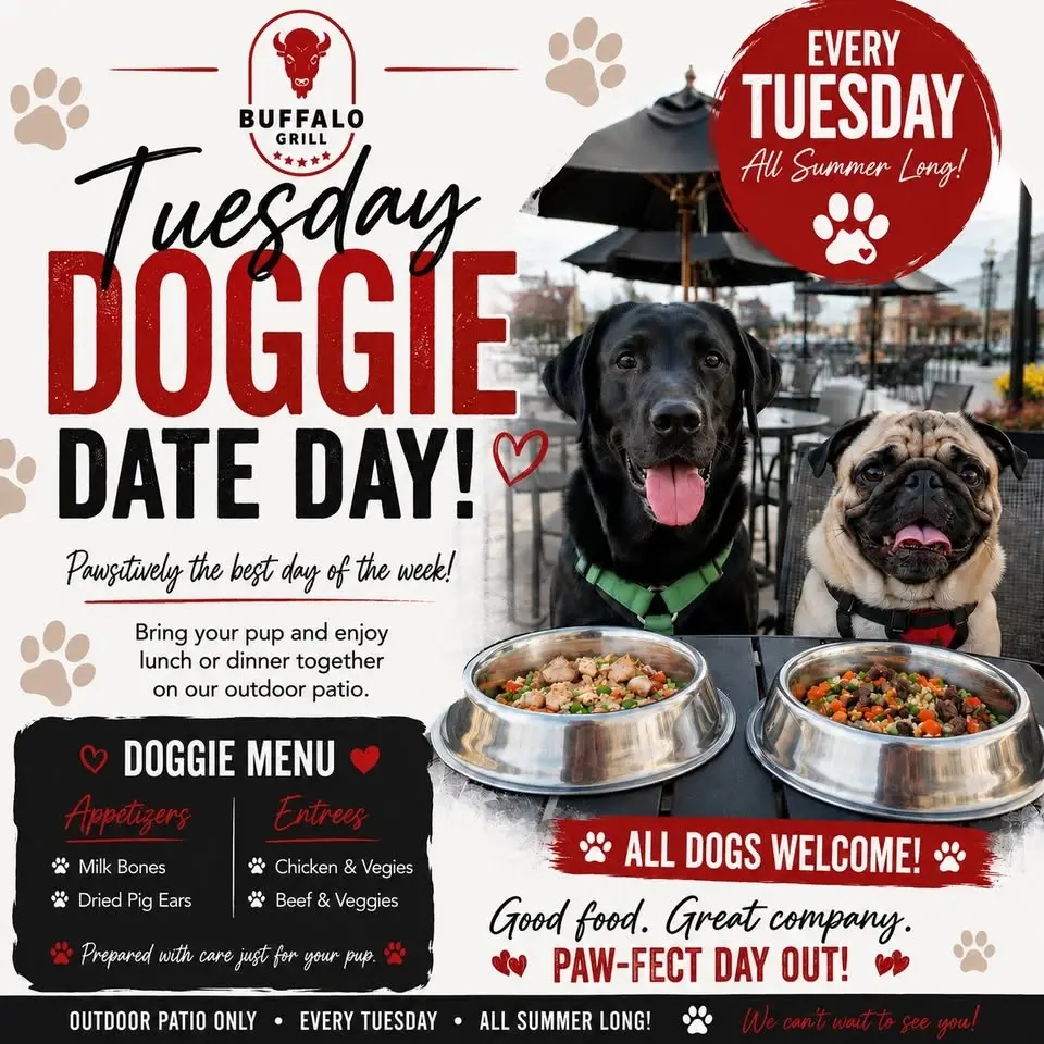 Buffalo Grill Doggie Date Tuesday!