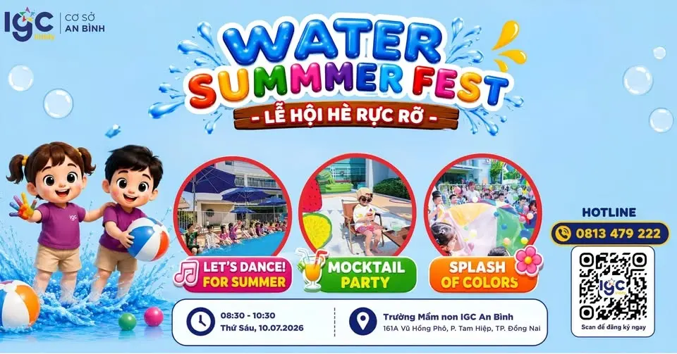 [IGC KIDDY AN BÌNH] LỄ HỘI SẮC MÀU VÀ TÉ NƯỚC 2026