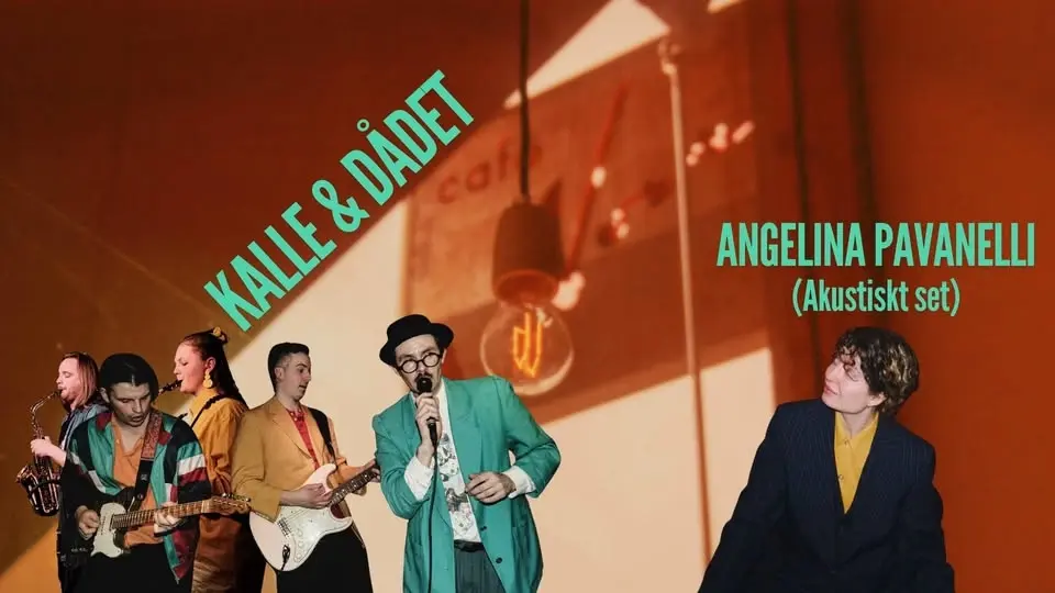 Kalle & Dådet + GÄST: Angelina Pavanelli @NORR BAR & RESTAURANG