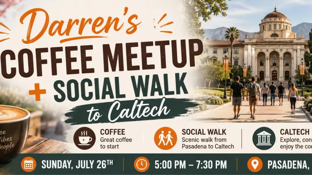 Coffee & Social Walk (Pasadena)