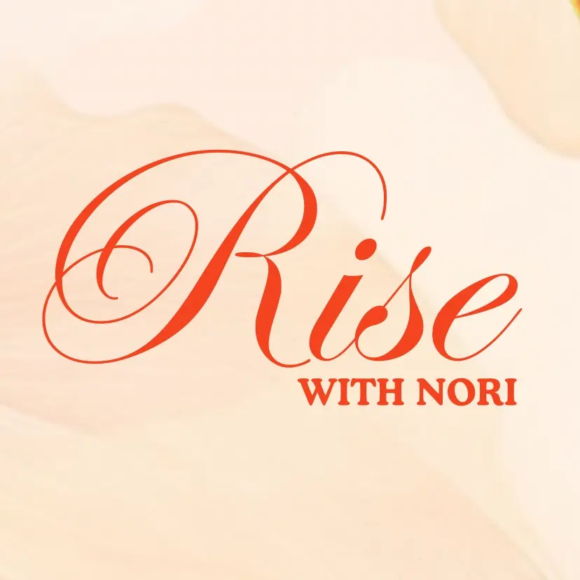 RISE with Nori