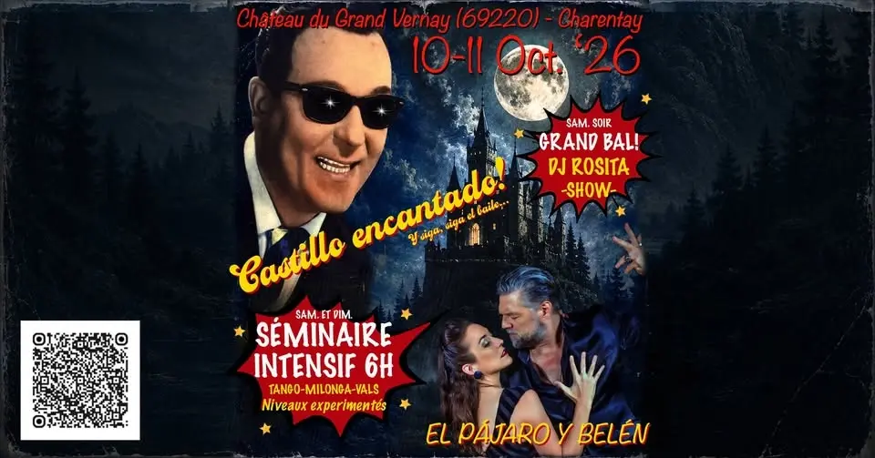 Séminaire/Bal Tango Enchanté au Château du Grand Vernay
